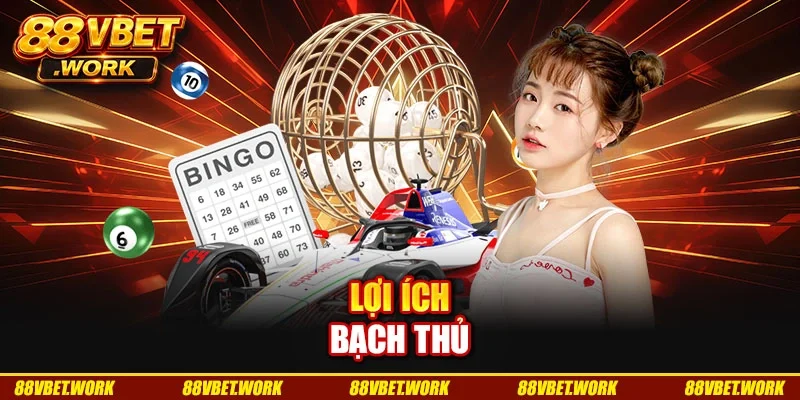 Lợi ích bạch thủ
